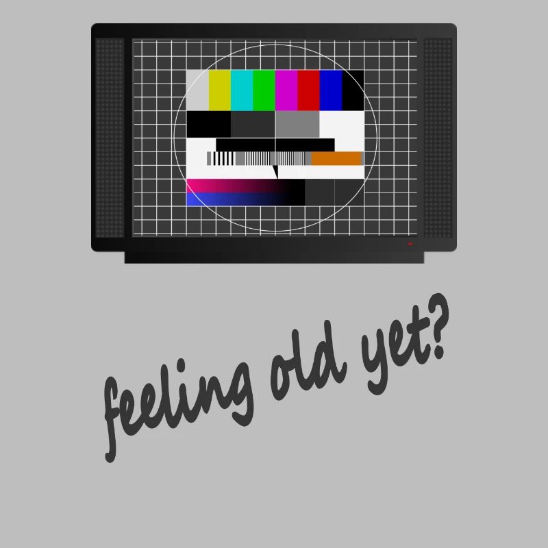 Test Bild - Feeling old yet