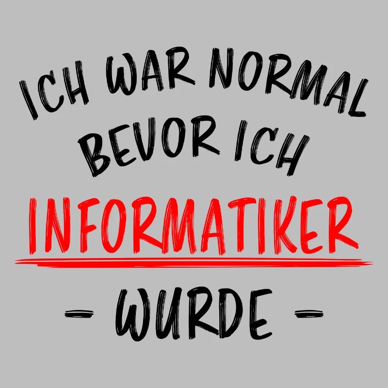 Informatiker Lustig Spruch Programmierer Geschenk