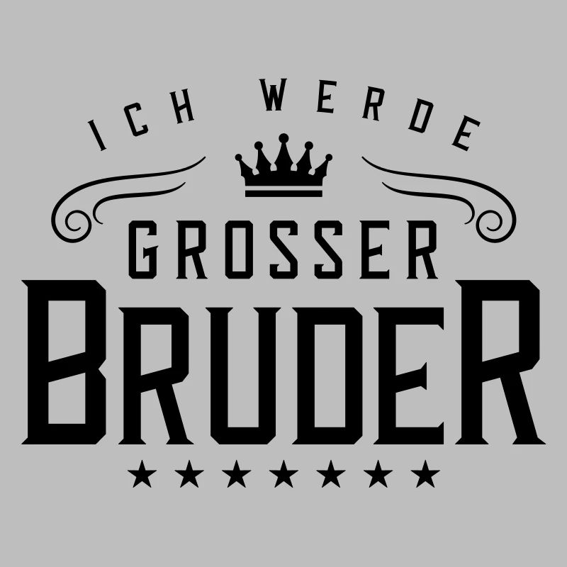 ich werde grosser bruder