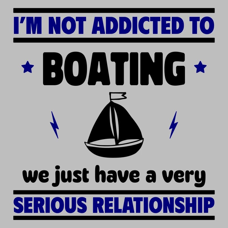 Ich bin nicht süchtig nach Bootfahren