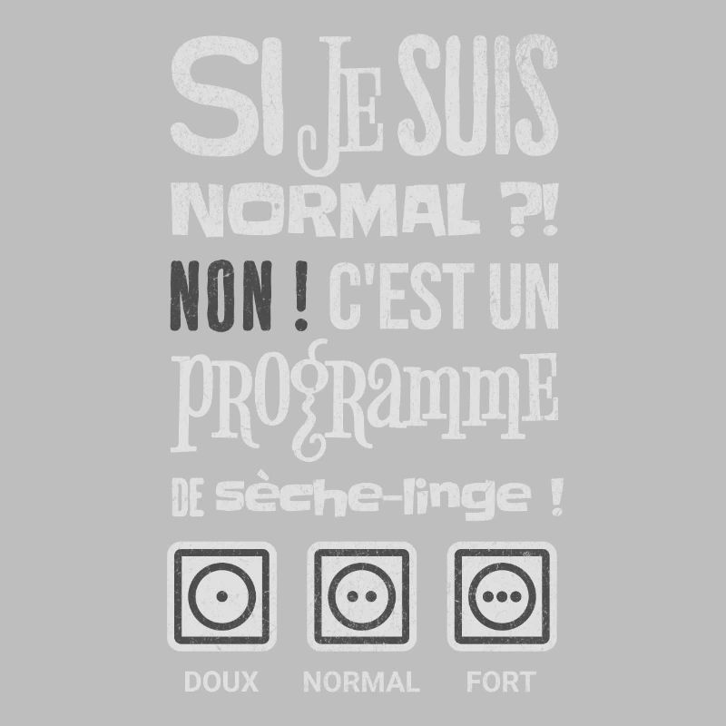 JE SUIS NORMAL