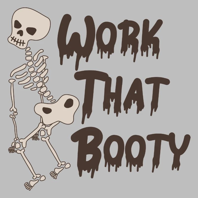 Funny Halloween Skeleton - Work that Booty, Twerk