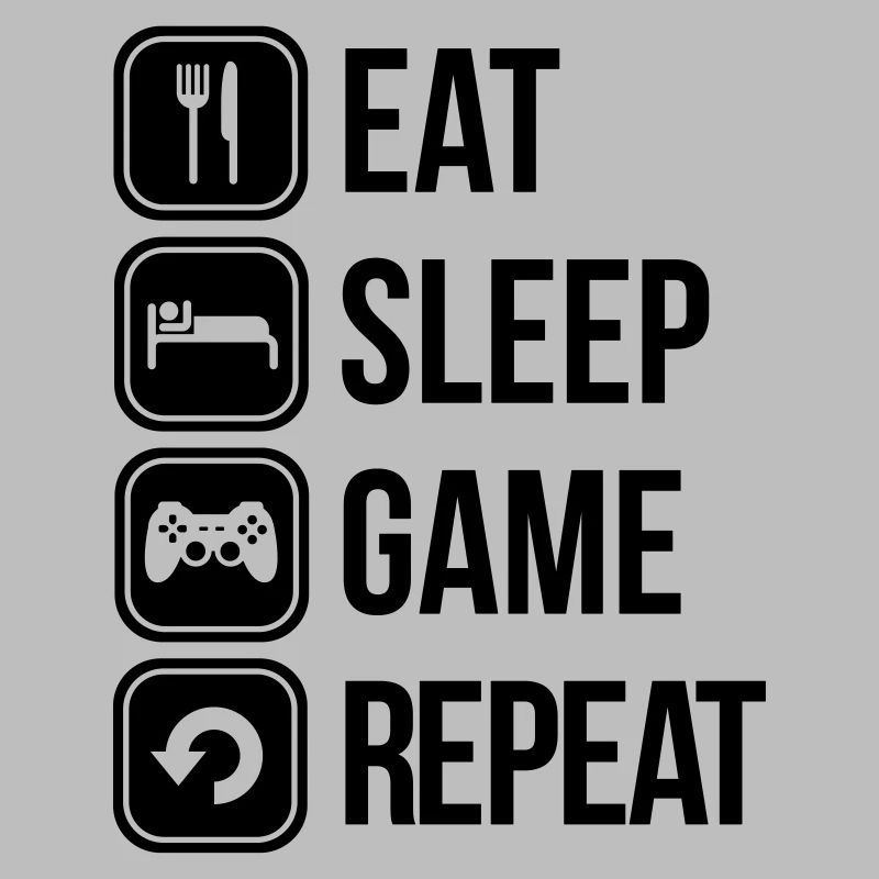 eat sleep game repeat