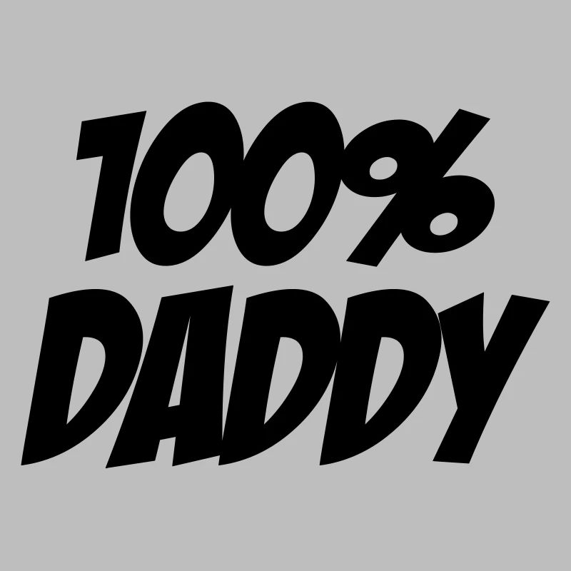 100% Daddy