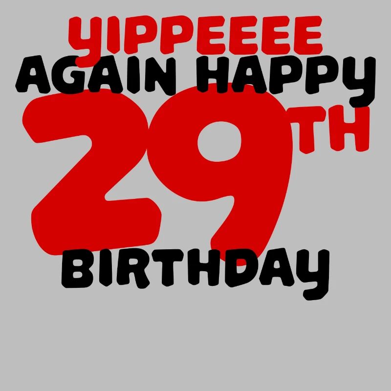 29. Geburtstag Geburtstagsspruch Glückwunsch Fun