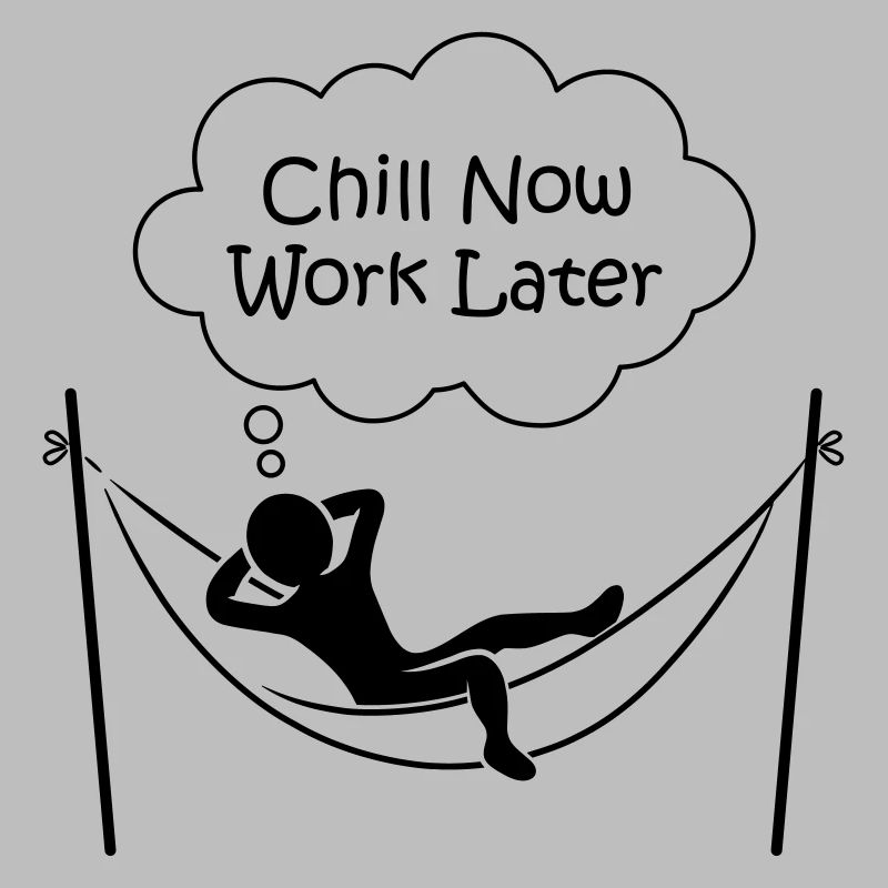 Männchen in Hängematte "CHILL NOW WORK LATER"