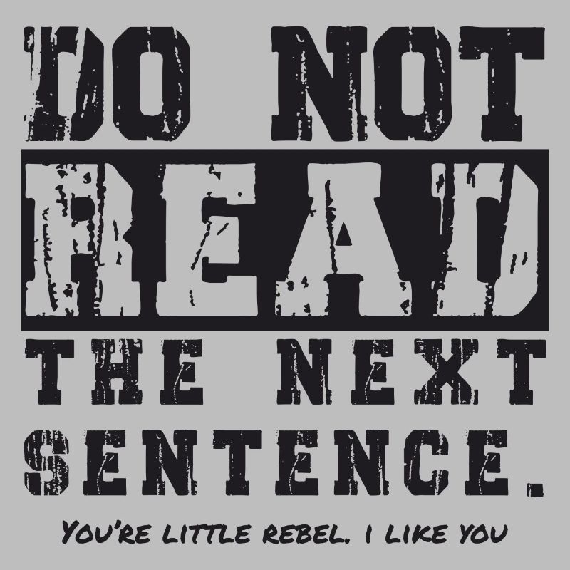 do not read the next sentence