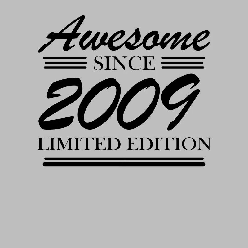 2009 - Vintage 2009 - Fantastic since 2009