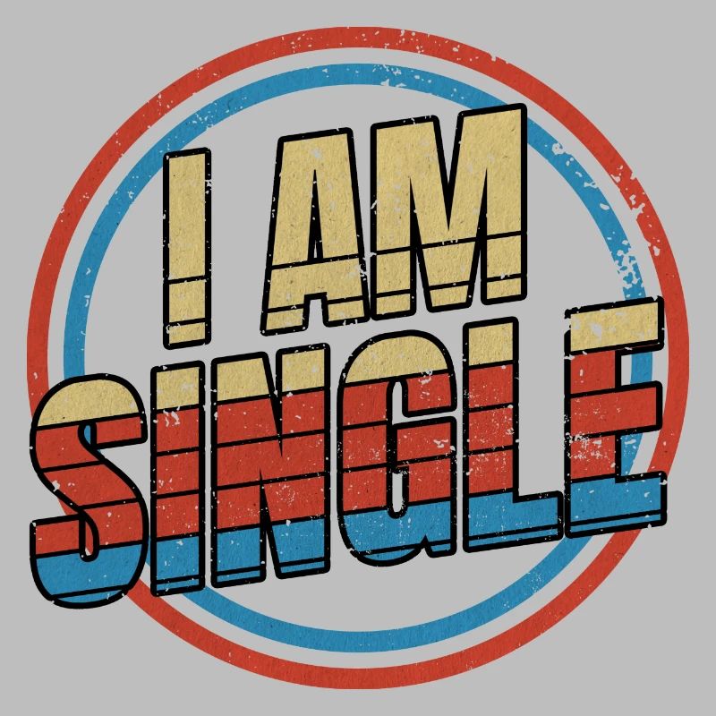 I Am Single