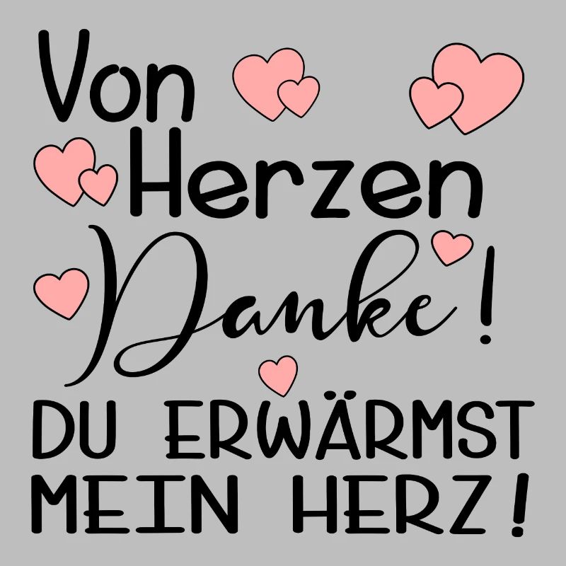 DU ERWÄRMST MEIN HERZ - DANKE
