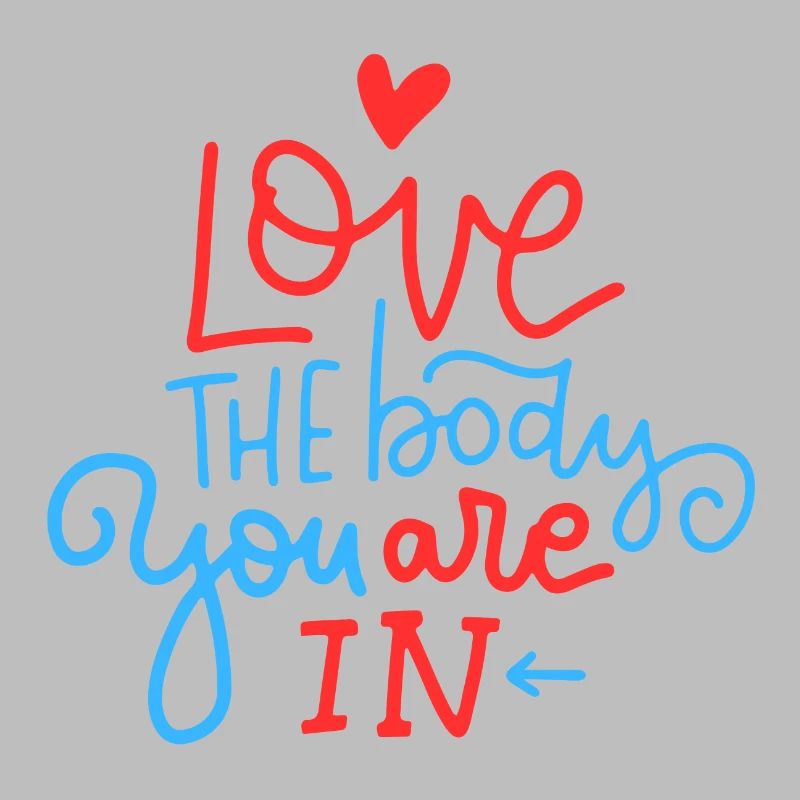 Aimez le corps dans lequel vous êtes