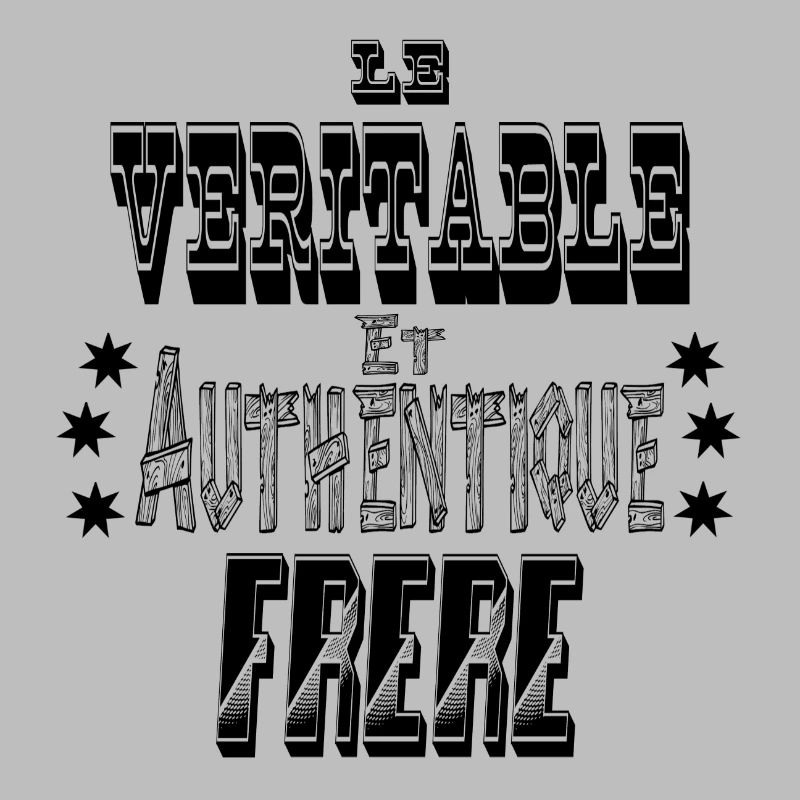 Le Véritable et Authentique Frère