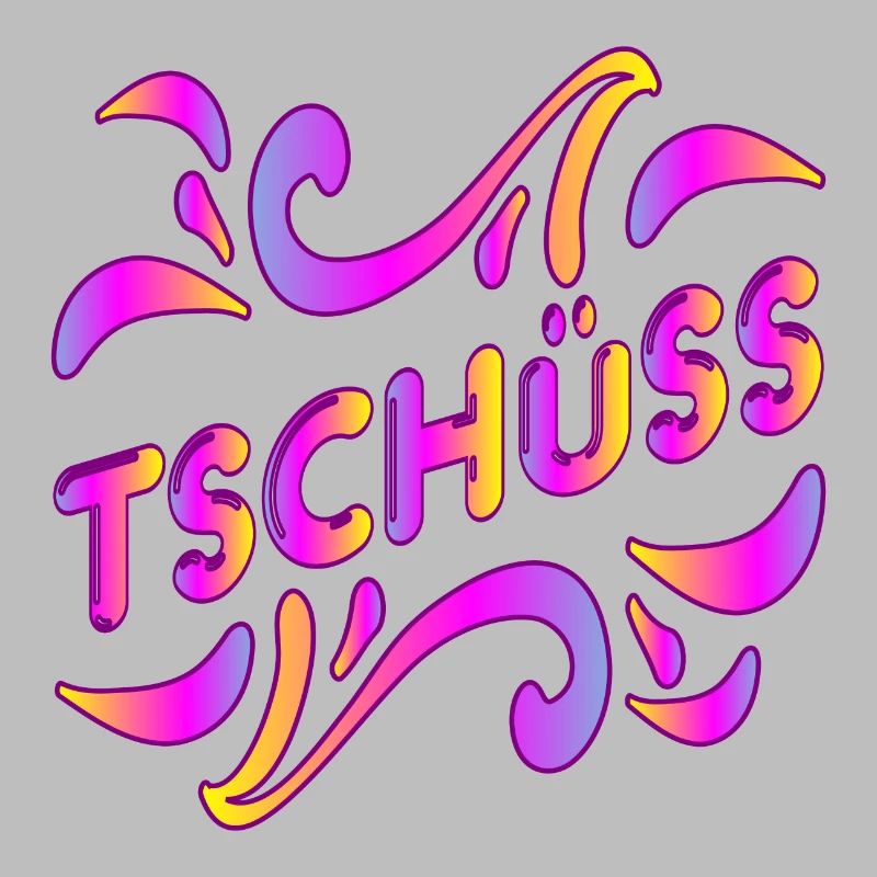 ABSCHIED TSCHÜSS