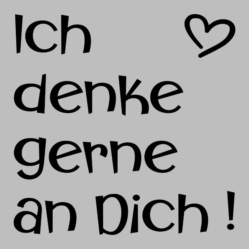 Ich denke gerne an Dich - Liebe