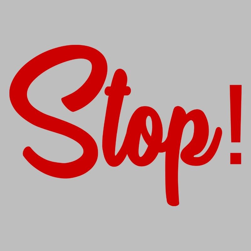 STOP. HUMOR. MESSAGE. QUOTATION. PANEL. DAD