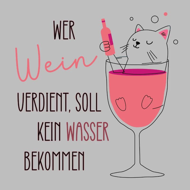 Wein Geschenk |Wein Spruch | Wer Wein verdient ...