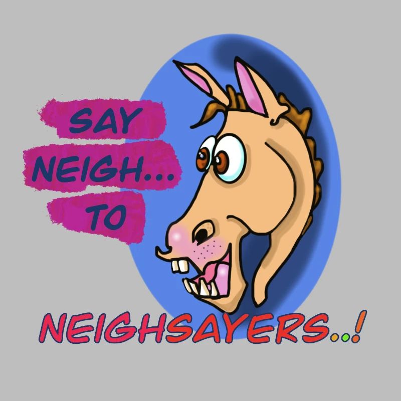 Design du cheval Neigh Sayers Punny