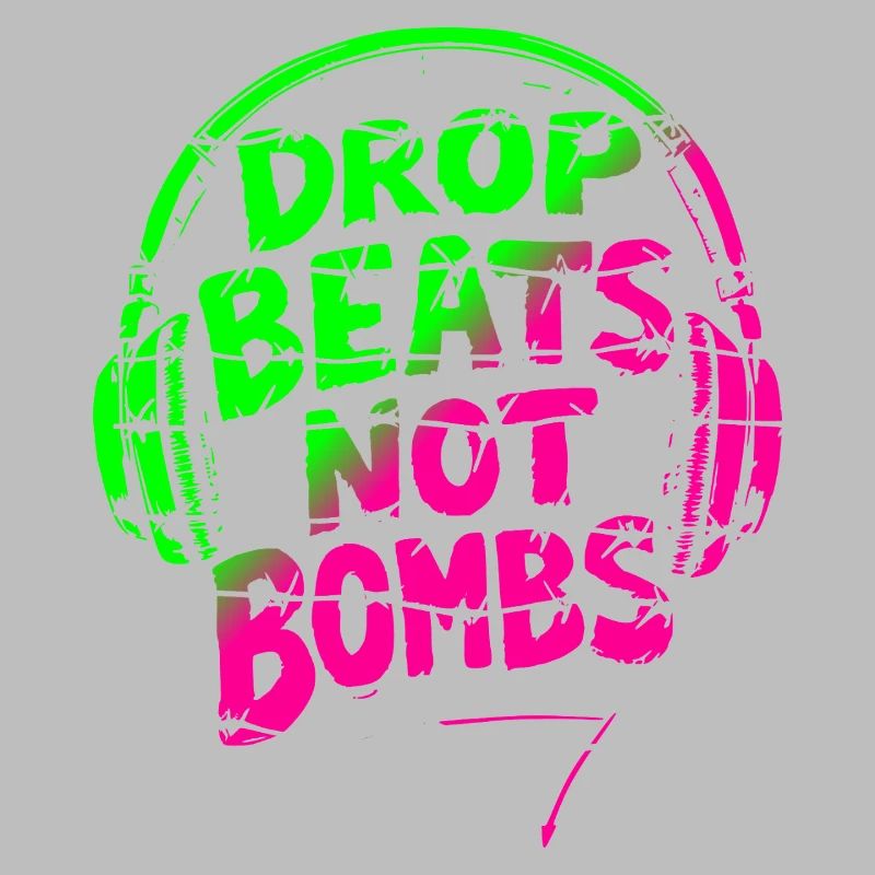 Drop Beats Not Bombs vert rose