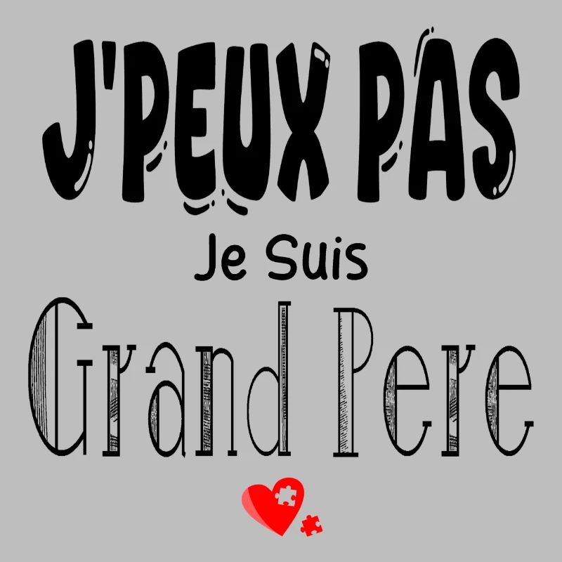 J'Peux Pas Je suis Grand Père