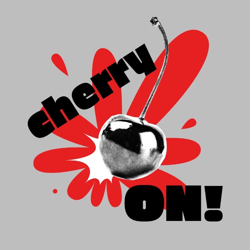 Cherry on!