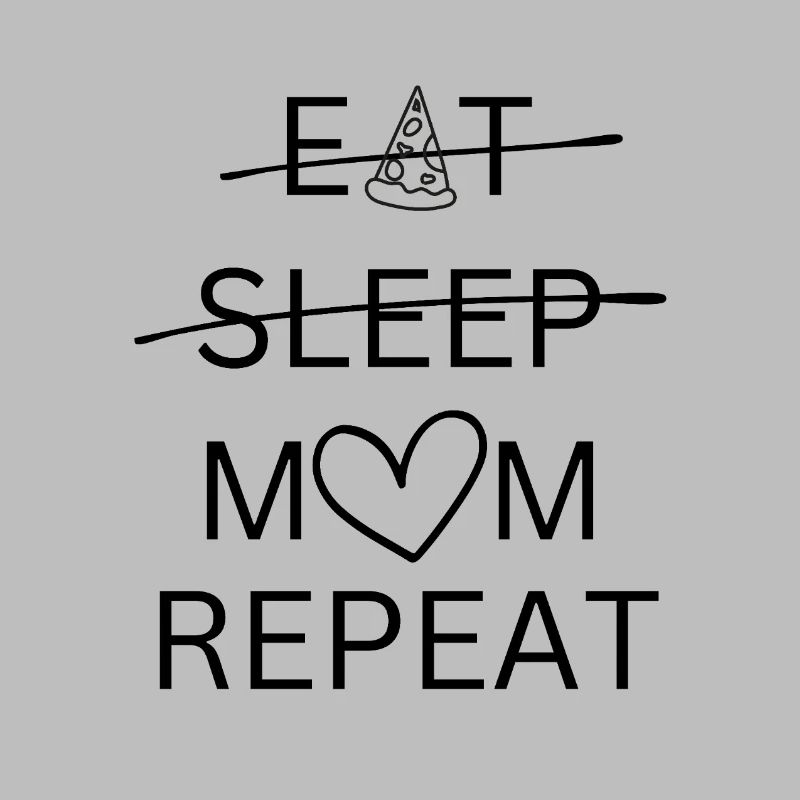 Manger, dormir, maman, répéter