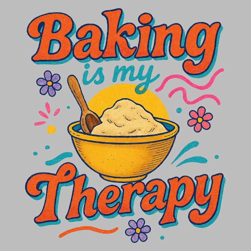 Baking Therapy Inspirational Design