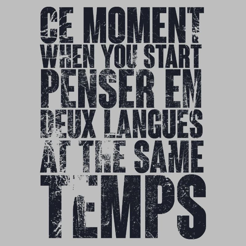 CITATION COOL POUR LES MULTILINGUES, bilingues