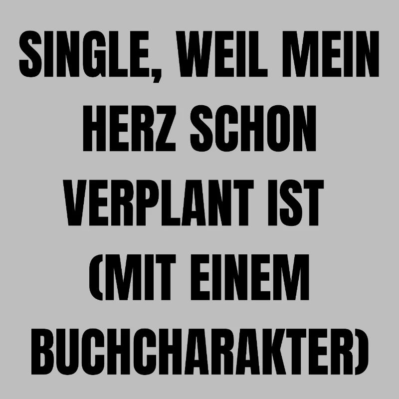 Célibataire, parce que mon cœur est déjà planifié.