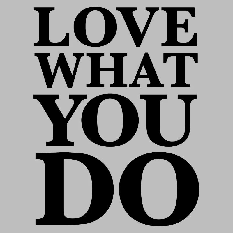 Aimez ce que vous faites - Déclaration de motivation Noir