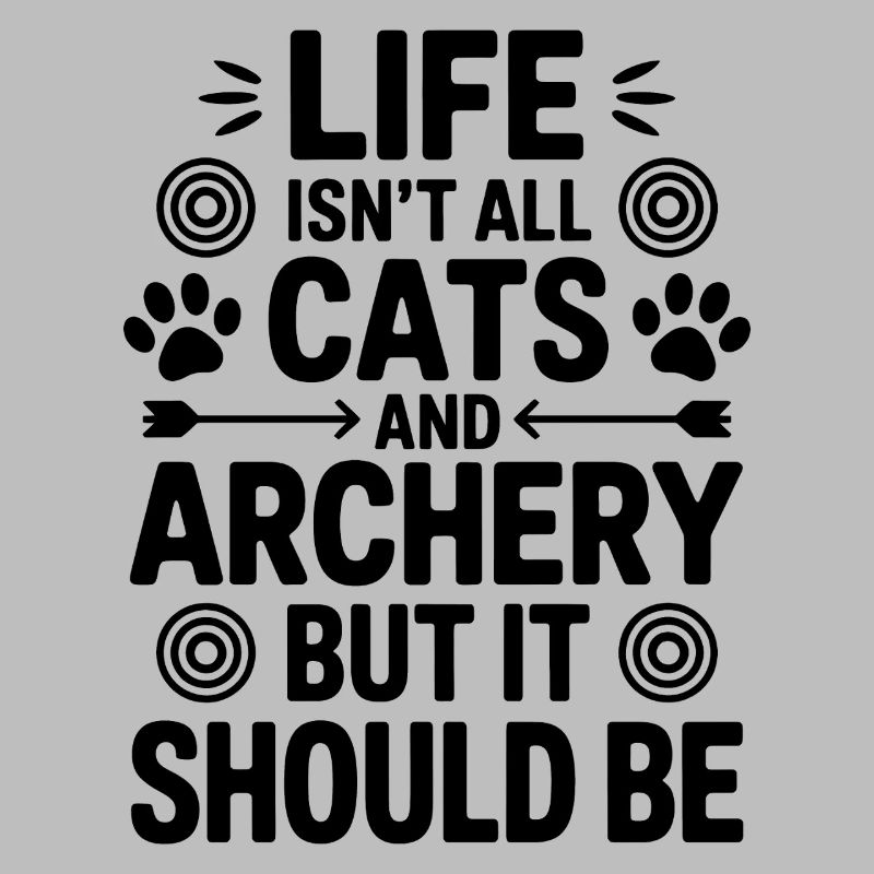 Bogenschießen Spruch Katzen Bogenschießen Geschenk