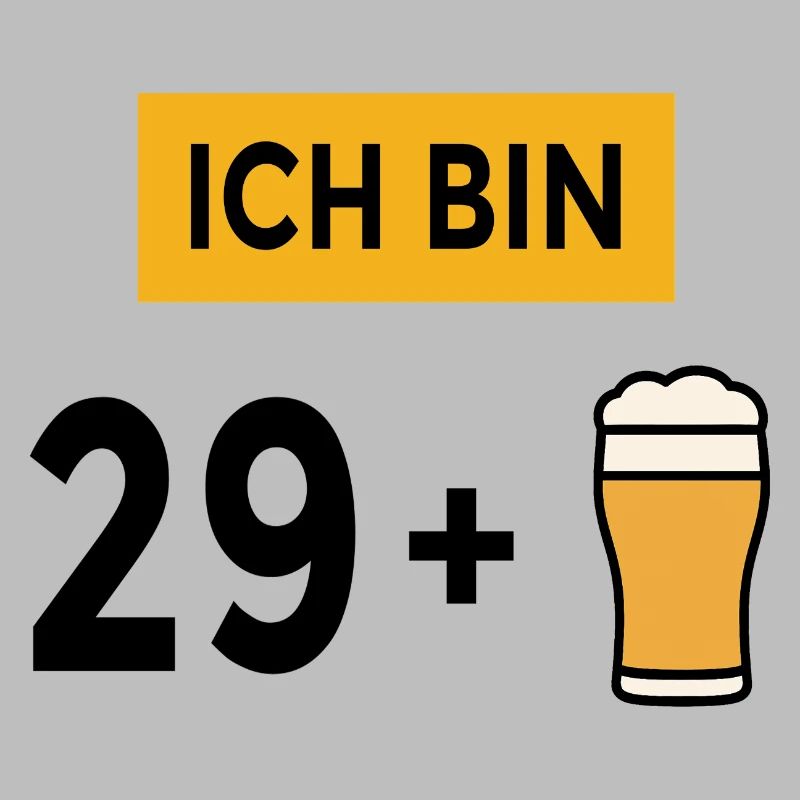 29 + 1 Bier Spruch Männer 30 Geburtstag