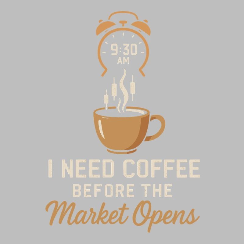 I need coffee before the market opens