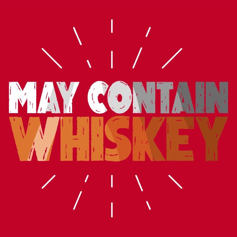 Whiskey Saying Whiskey Drinker Whiskey Lovers