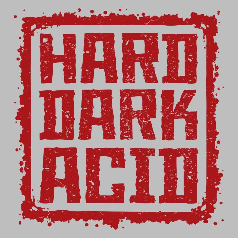 Harte dunkle Säure