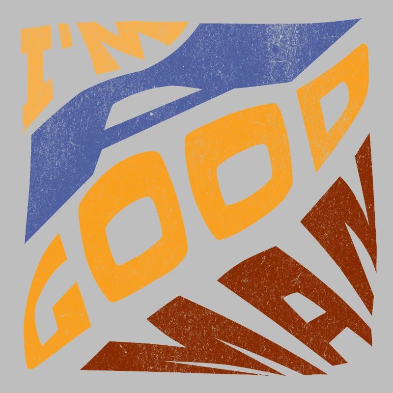 Pop retro blau orange Ich bin ein guter Mann