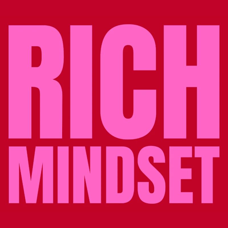 Rich Mindset motivation succès attitude