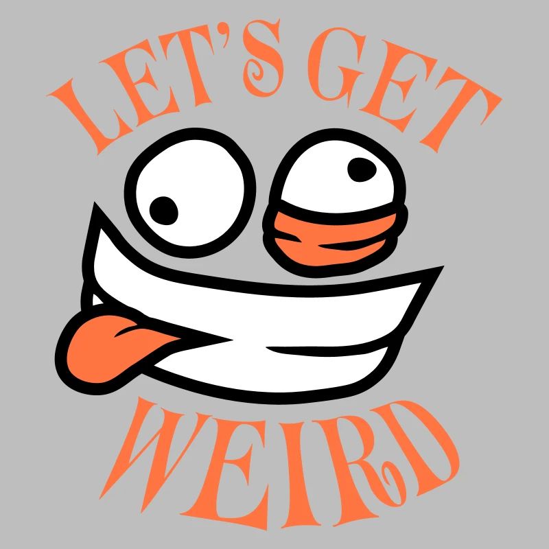 Let’s Get Weird Crazy Comic Face Madness