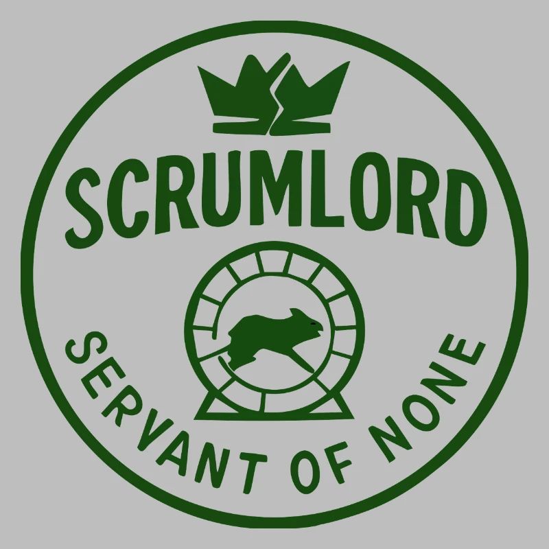 Scrumlord - Ruler without minions
