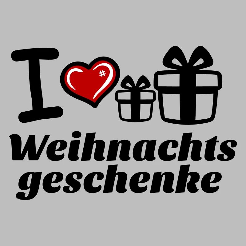 I Love Weihnachtsgeschenke 