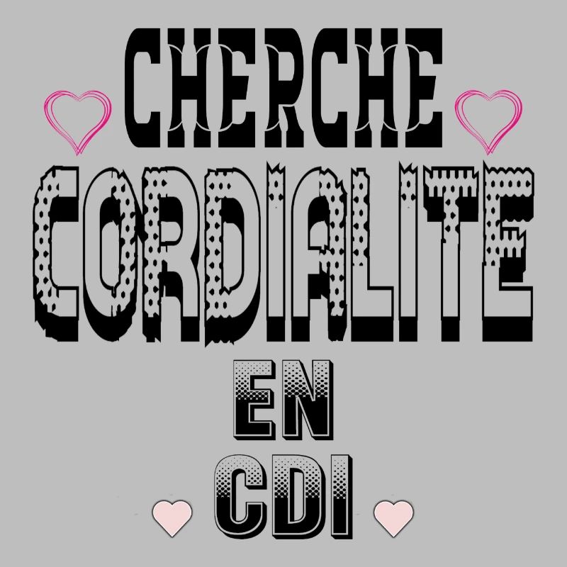 Cherche Cordialité en CDI