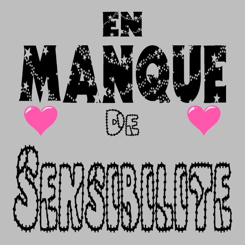 En Manque de Sensibilité