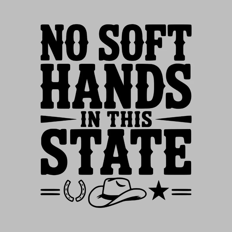 No Soft Hands in this State