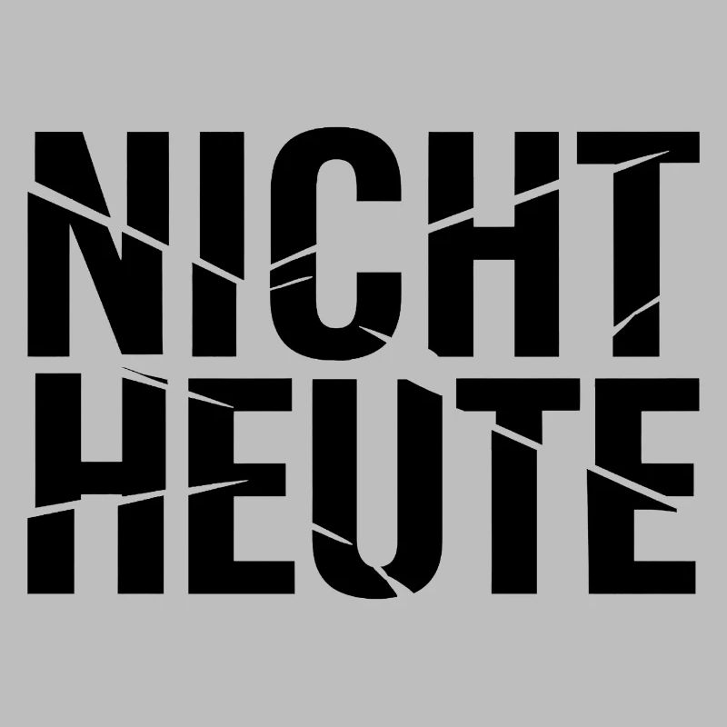 Nicht – heute. Vielleicht morgen oder übermorgen?