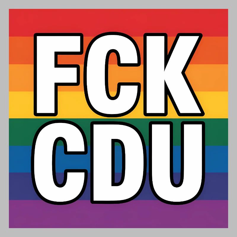 FCK CDU - Anti CDU Meme