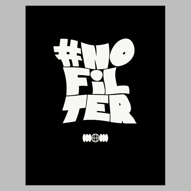 No Filter – Graphisme Urbain