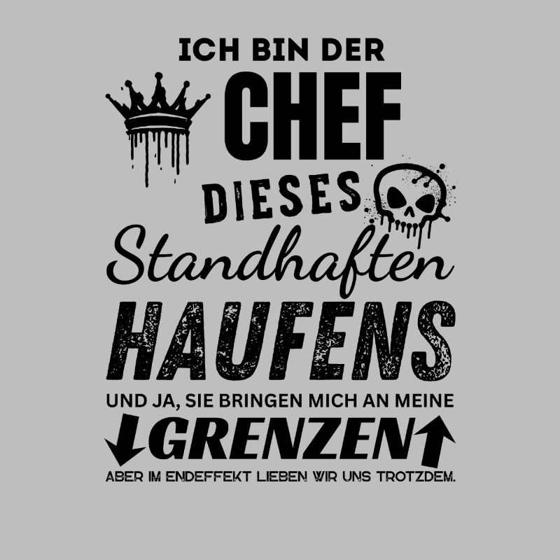 Stolzer Chef des standhaften Haufens Chef Geschenk