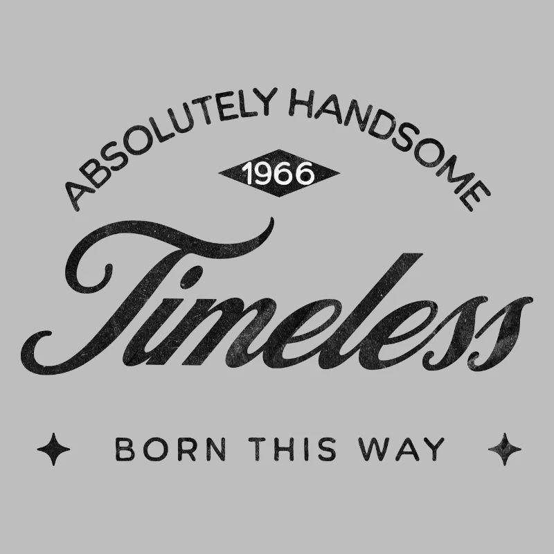 Vintage Born This Way – Absolutely Handsome 60
