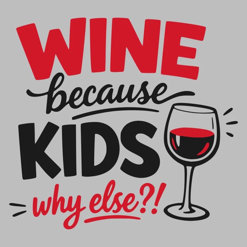 Le vin parce que les enfants : pourquoi sinon le design