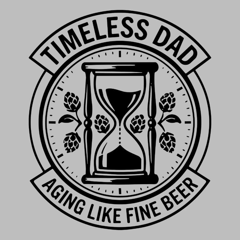 Vatertag Timeless Dad Zeitlos Klassisch