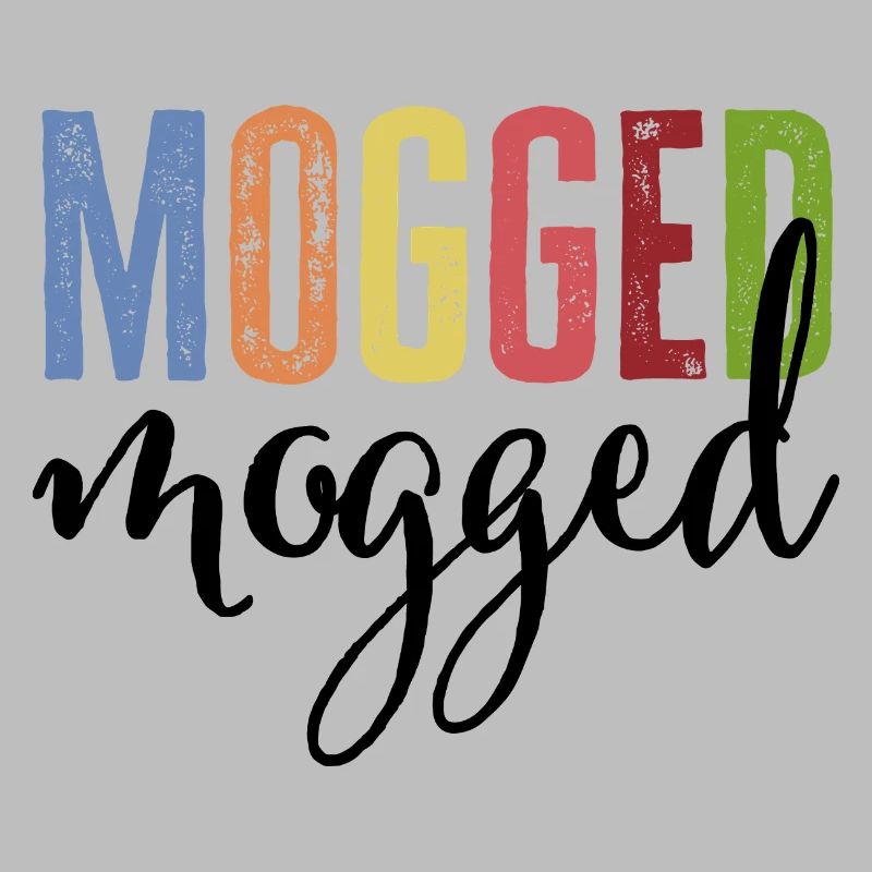mogged